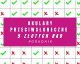 Tabela z rodzajami okularów przeciwsłonecznych i oznaczeniami, które pasują do różnych kształtów twarzy.